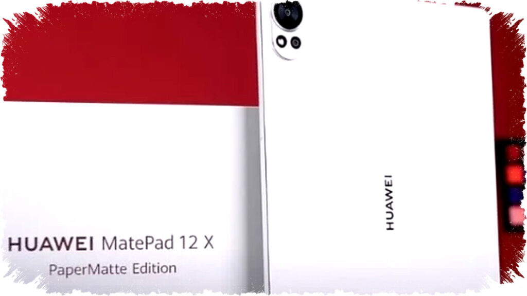 Huawei MatePad 12 X: Mid-Range Tablet with Powerful Speakers and Long-Lasting Battery