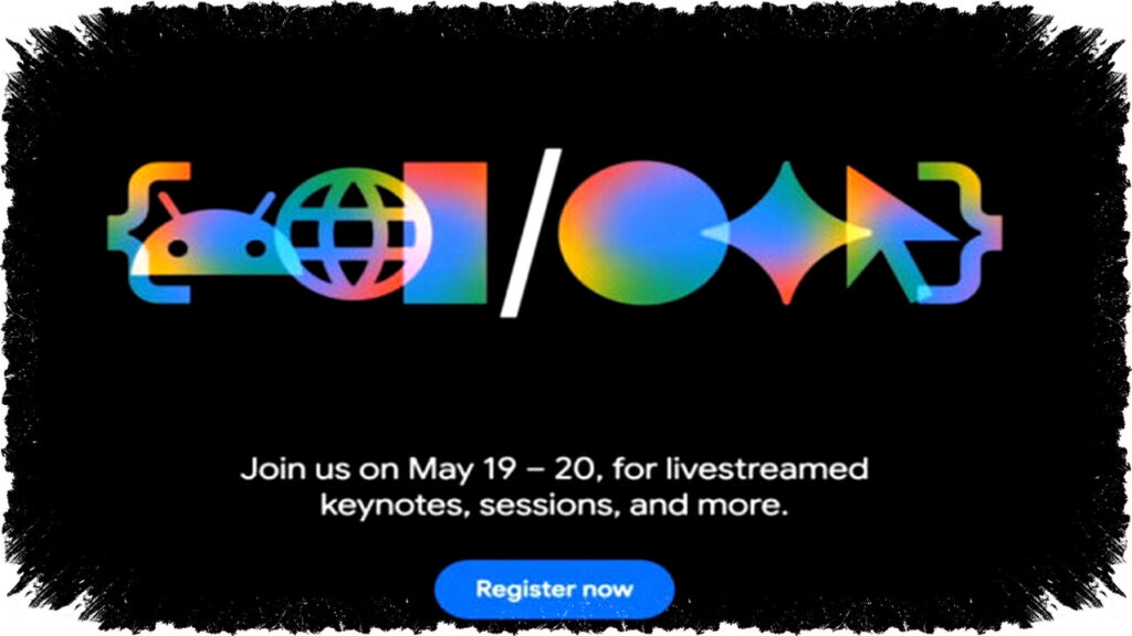 Google I/O 2026 Officially Scheduled Unveiling Android 17 and AI Gemini Transforming the Future of Tech