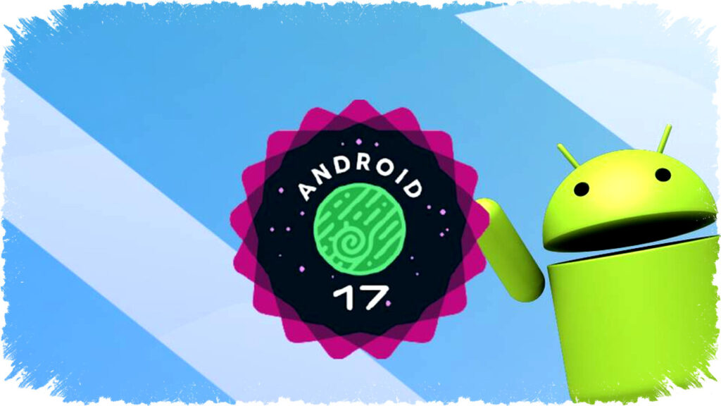 Android 17 “Cinnamon Bun”: Key AI, Privacy Features & Seamless Cross-Device Clipboard Preview