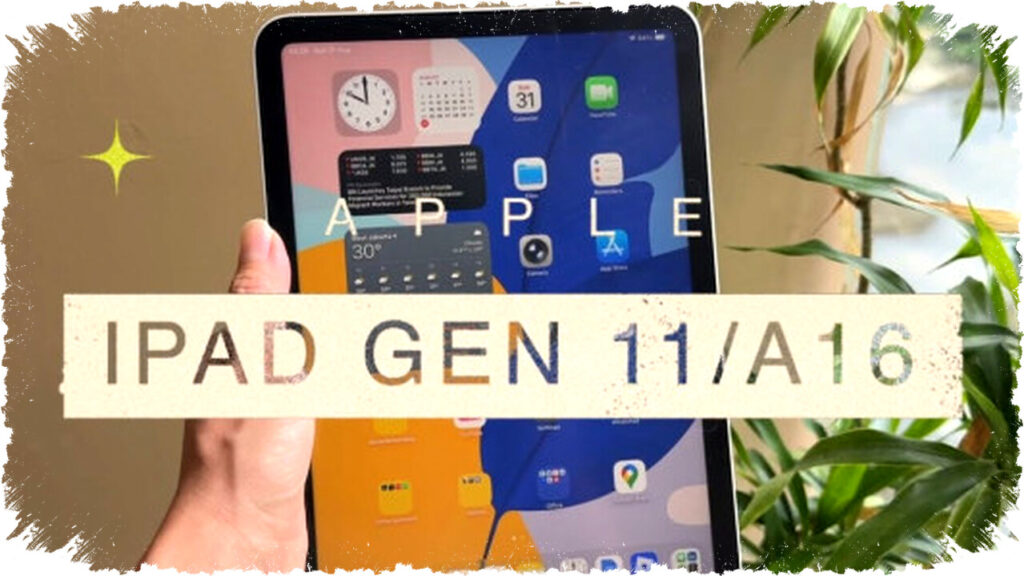 iPad Gen 11 with A16 Bionic: Lightweight, Powerful Tablet for All Your Everyday Tasks