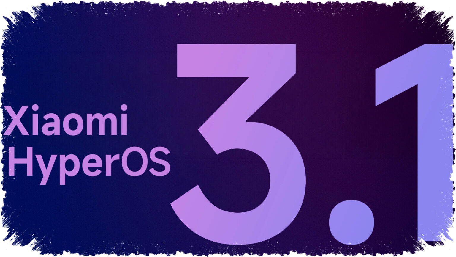 Xiaomi HyperOS 3.1 Specs & Features: Next-Level Android 16 Experience with Liquid Glass UI
