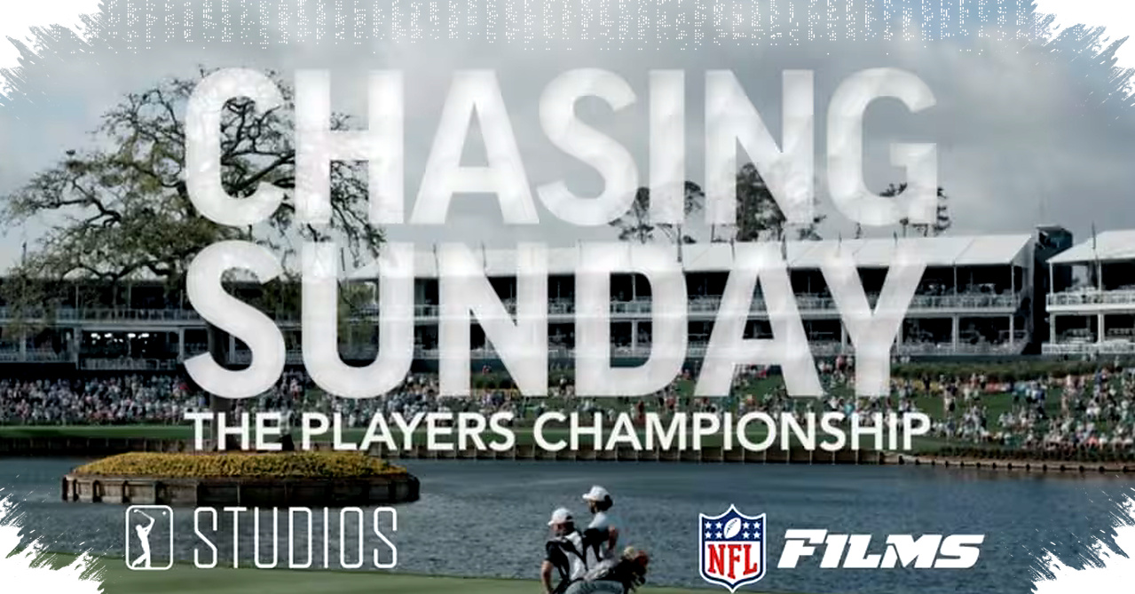 Behind the Scenes Drama Unveiled at THE PLAYERS, Chasing Sunday Debuts with Exclusive Mic’d-Up Access