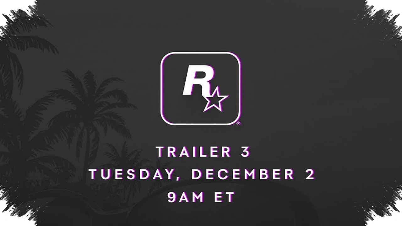 Rockstar Locks in GTA VI for November 2026, Trailer 3 Expected by May