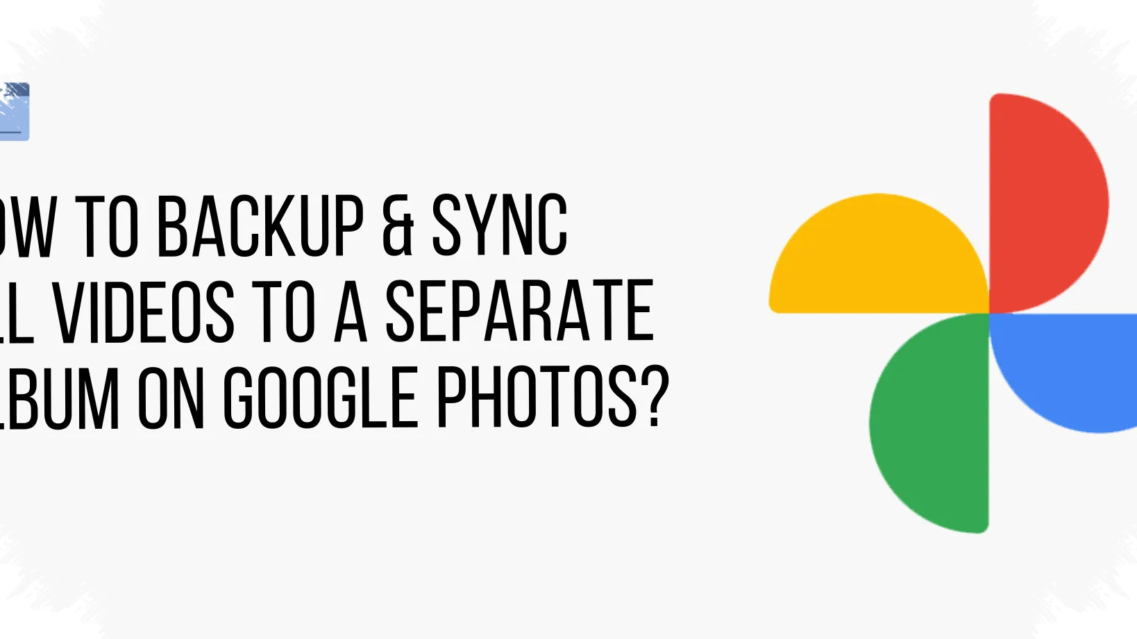 Google Photos Is Ending PC Folder Backup Through Drive Desktop, Power Users Face A Major Shift