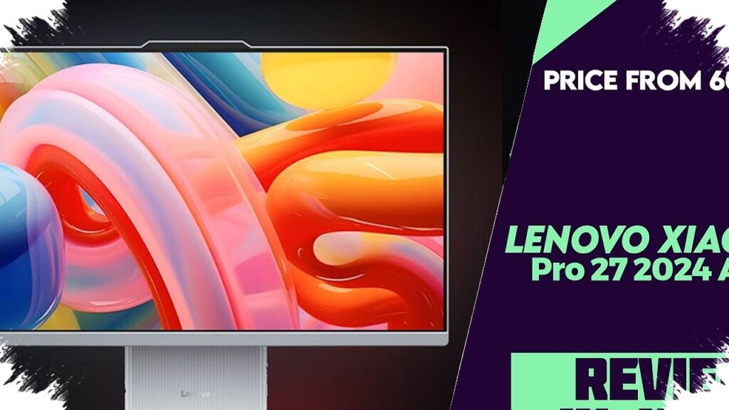 Lenovo Xiaoxin Pro 27 2026 Packs A 120Hz QHD Display Into A Slim All-In-One Design