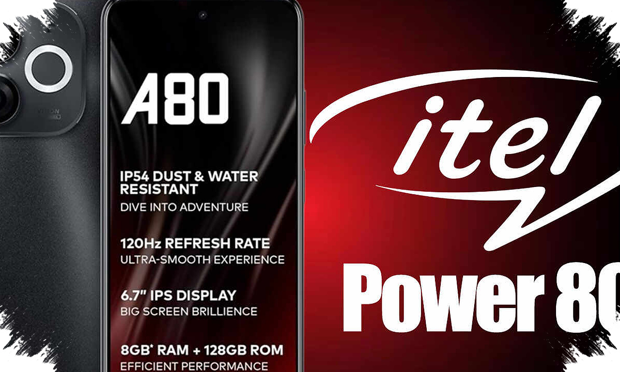 Geekbench and TKDN Point to itel Power 80’s Arrival, A Clear Upgrade Over Power 70