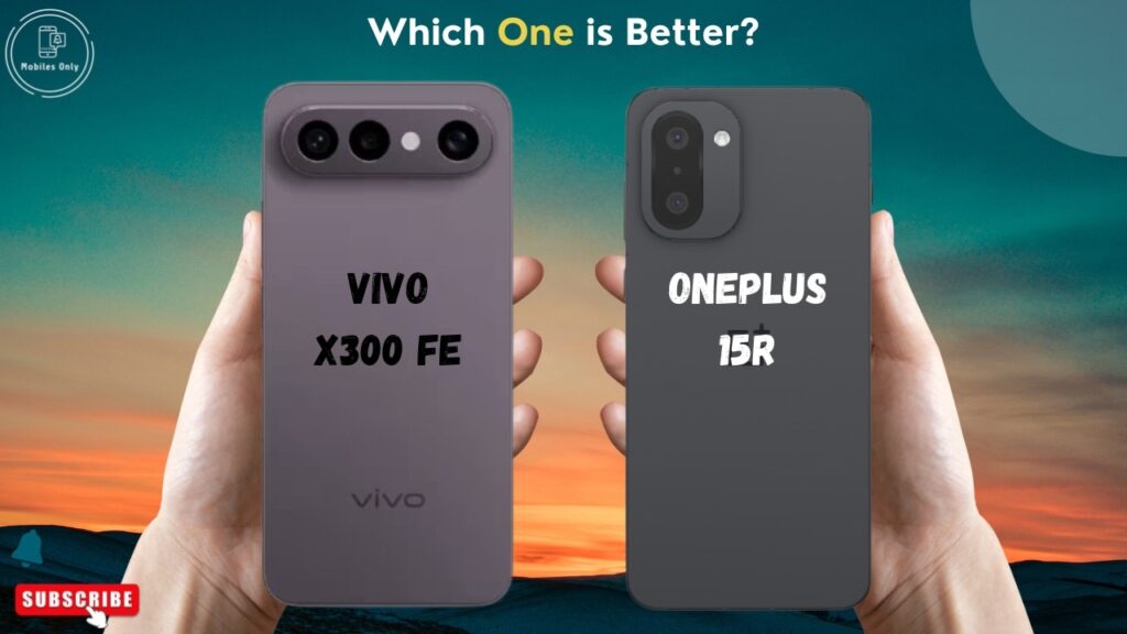 Camera and Compact Design Give Vivo X300 FE an Edge Over the Cheaper OnePlus 15R