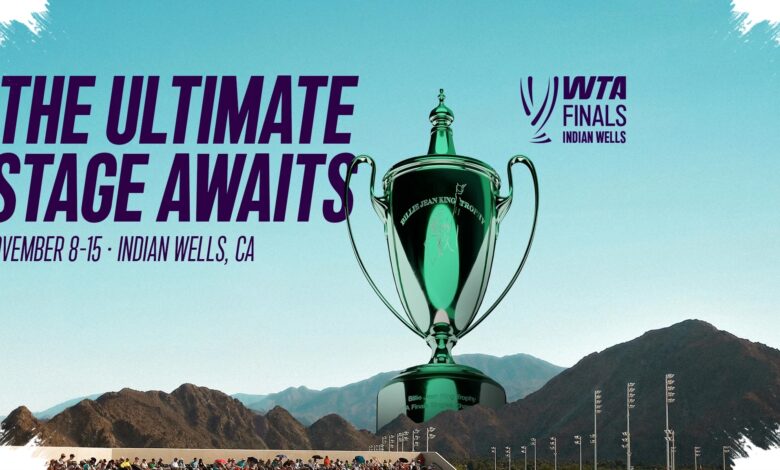 Indian Wells Lands the 2026 WTA Finals, A Major Stage Shift for Women's Tennis