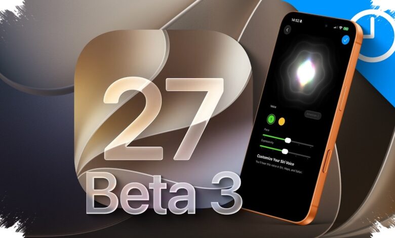 iOS 27 Beta 3 Unlocks Expressive Siri on New iPhones, But Only a Few Qualify